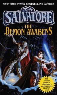The Demon Awakens by R. A. Salvatore