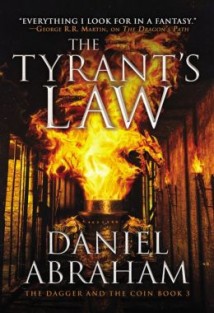 Tyrant's Law by Daniel Abraham 