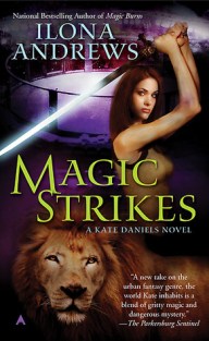 Magic Strikes by Ilona Andrews